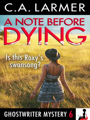 cover image of A Note Before Dying (Ghostwriter Mystery 6)